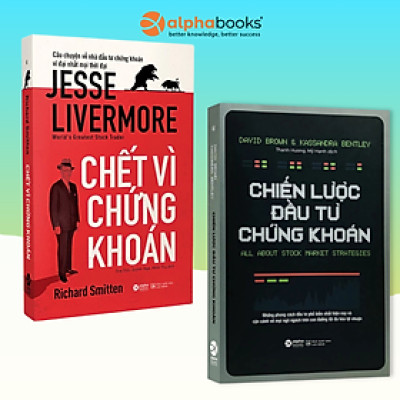 Combo Chiến Lược Đầu Tư Chứng Khoán + Chết Vì Chứng Khoán