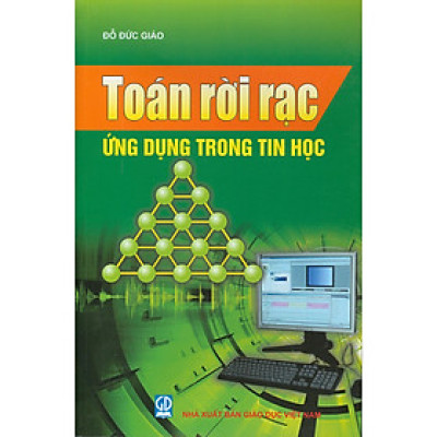 Toán rời rạc ứng dụng trong tin - TB6 năm 2021- 7B705