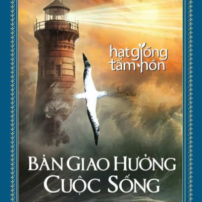 Sách - Hạt Giống Tâm Hồn - Bản Giao Hưởng Cuộc Sống - Bìa Cứng
