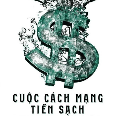 Cuộc Cách Mạng Tiền Sạch