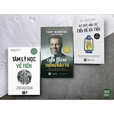 Combo 3 Sách - Tâm lý học về tiền + Chén thánh trong đầu tư + Tư duy đầu tư: Tiền đẻ ra tiền