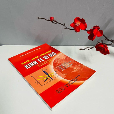 Sách - Tóm Tắt - Bài Tập - Trắc Nghiệm Kinh Tế Vĩ Mô (Trường ĐH Kinh Tế TP. Hồ Chí Minh)