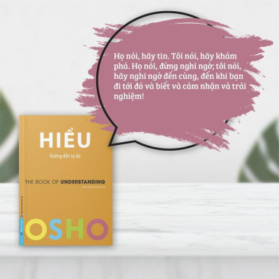 OSHO Hiểu Đường Đến Tự Do - Bản Quyền