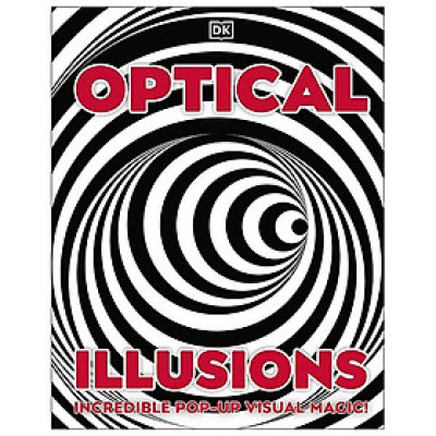 Optical Illusions: Incredible Pop-Up Visual Magic!