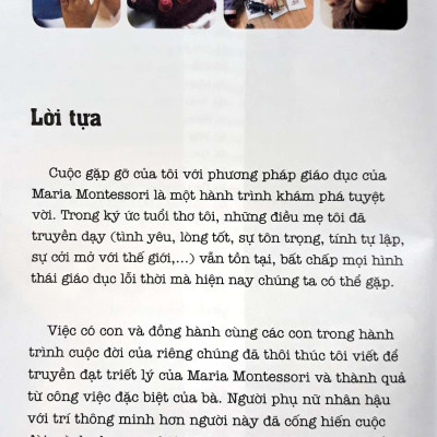 Học Montessori Để Dạy Trẻ Theo Phương Pháp Montessori - 60 Hoạt Động Montessori Giúp Trẻ Trưởng Thành: Chờ Con Lớn Thì Đã Muộn