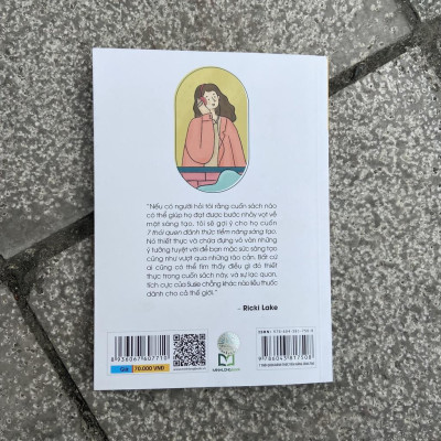 7 Thói Quen Thách Thức Tiềm Năng Sáng Tạo  - Bản Quyền