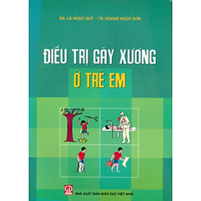 Điều Trị Gãy Xương Ở Trẻ Em