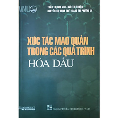 Xúc Tác Mao Quản Trong Quá Trình Hóa Dầu