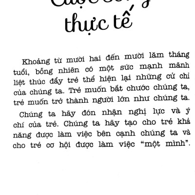 Học Montessori Để Dạy Trẻ Theo Phương Pháp Montessori - 100 Hoạt Động Montessori: Con Không Cần iPad Để Lớn 