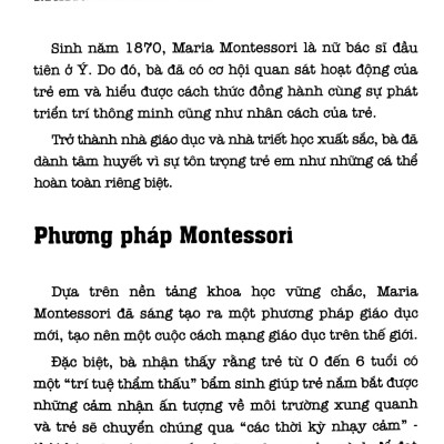 Học Montessori Để Dạy Trẻ Theo Phương Pháp Montessori - 60 Hoạt Động Montessori Giúp Trẻ Trưởng Thành: Chờ Con Lớn Thì Đã Muộn