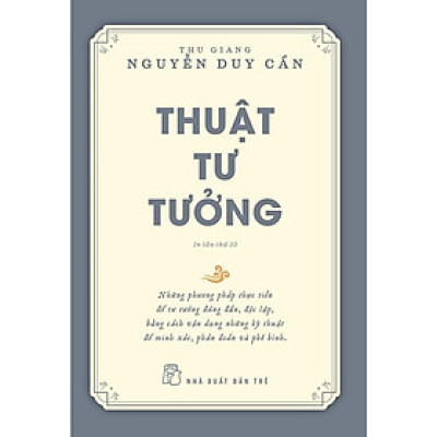 Thuật Tư Tưởng (Tái Bản) (NXB Trẻ)