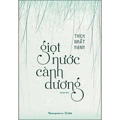 Giọt Nước Cành Dương (Tái Bản Lần 6)