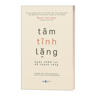 Tâm Tĩnh Lặng - Bước Chậm Lại Để Thành Công