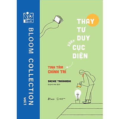 Thay Tư Duy - Xoay Cục Diện - Tinh Tâm Chỉnh Trí - Bản Quyền
