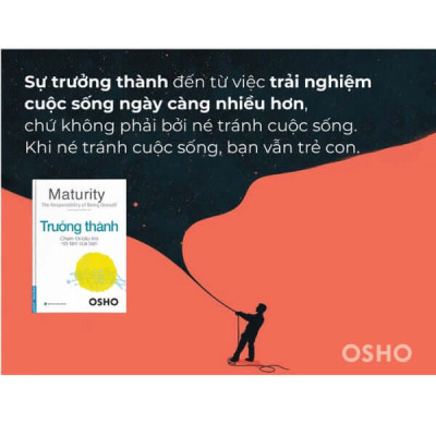 Osho - Trưởng Thành - Chạm Tới Bầu Trời Nội Tâm Của Bạn - Bìa mềm - First News