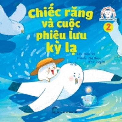 Combo. Bé học khám phá cuộc sống - Răng nhỏ phiêu lưu (3 quyển)