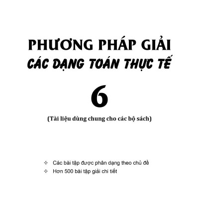 Phương Pháp Giải Các Dạng Toán Thực Tế 6