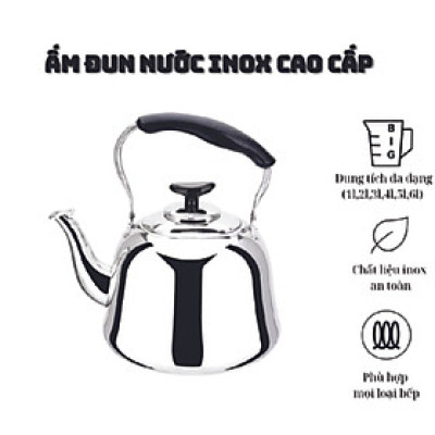 Ấm đun nước inox 304 5L, hàng thái lan, dùng cho mọi loại bếp.