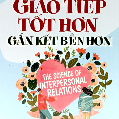 Giao Tiếp Tốt Hơn Gắn Kết Bền Lâu