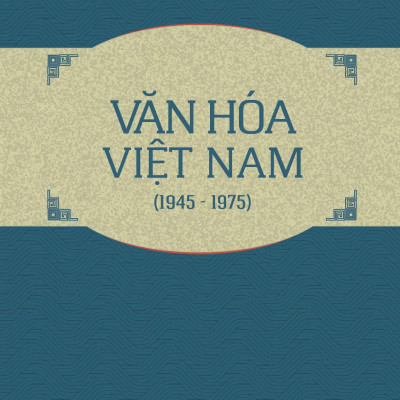 Văn Hóa Việt Nam (1945 - 1975)