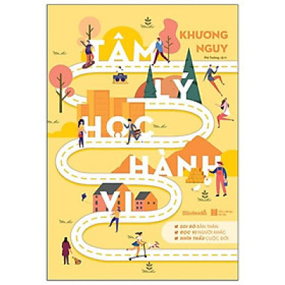 Tâm Lý Học Hành Vi (Tái Bản 2021)