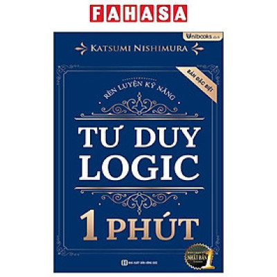 Sách - Rèn Luyện Kỹ Năng Tư Duy Logic 1 Phút - Bản Đặc Biệt