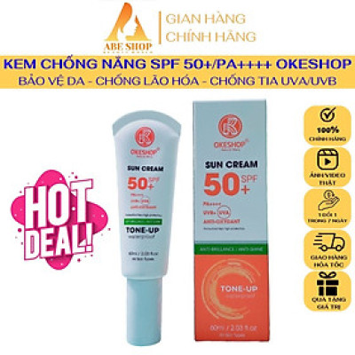 Kem Chống Nắng OKESHOP 60ml SPF 50+ PA++++ Anti-oxydant Tone - Up - Bảo Vệ Da Tuyệt Đối - Anti-Brillance / Anti-shine