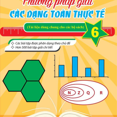 Phương Pháp Giải Các Dạng Toán Thực Tế 6