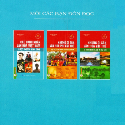 Các Danh Nhân Văn Hoá Việt Nam Được UNESCO Vinh Danh (Tái bản 2025) 