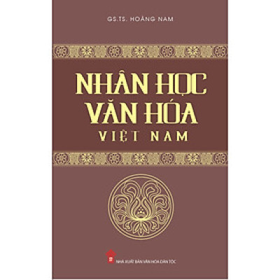 Nhân Học Văn Hóa Việt Nam