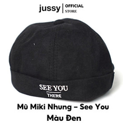 Mũ Miki Hat See You There Jussy Fashion Chất Vải Nhung Mịn Kiểu Mũ Nồi Thủy Thủ Có Khóa Da Tăng Giảm Sành Điệu