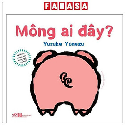 Sách - Sách Lật Tương Tác Song Ngữ 0-3 Tuổi - Mông Ai Đây? - Bìa Cứng