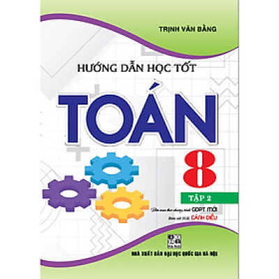 Hướng Dẫn Học Tốt Toán 8 Tập 2 (Bám Sát SGK Cánh Diều)