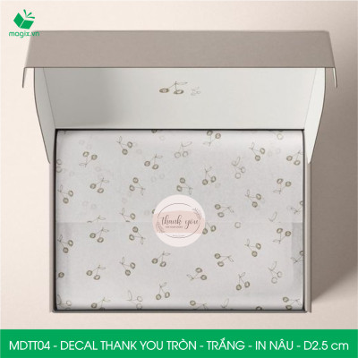 MDTT04 - D2.5cm -1000 Sticker Thank you, decal Thank you tròn dán hộp carton, tem cám ơn, nhãn dán cảm ơn trang trí gói hàng