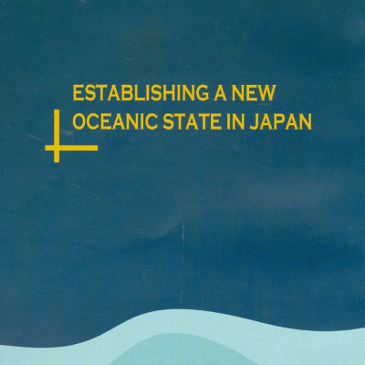 Kiến Tạo Quốc Gia Biển Mới Ở Nhật Bản (Sách chuyên khảo)