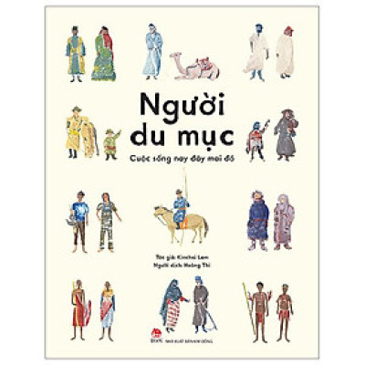 Người Du Mục - Cuộc Sống Nay Đây Mai Đó