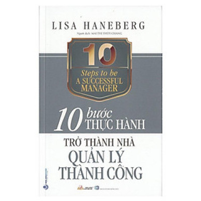 10 Bước thực hành - Trở thành nhà quản lý thành công