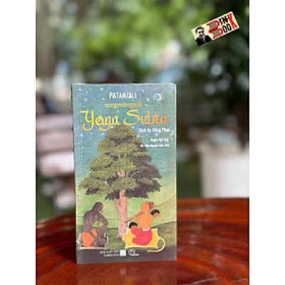 YOGA SUTRA – Patanjali – Sophia Ngo dịch - Book Hunter 