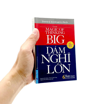 Dám Nghĩ Lớn (Khổ Nhỏ) - Tái Bản 2022