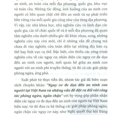 Nguy Cơ Đe Dọa Đến An Ninh Con Người Tại Việt Nam Và Những Vấn Đề Đặt Ra Đối Với Công Tác Phòng Ngừa, Ngăn Chặn (Sách chuyên khảo)