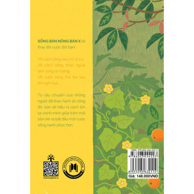 Cuốn sách: Sống Bán Nông Bán X - Tâm Lý Mới Về Cuộc Sống Điền Viên