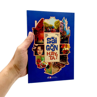 Sài Gòn Hay Ta!
