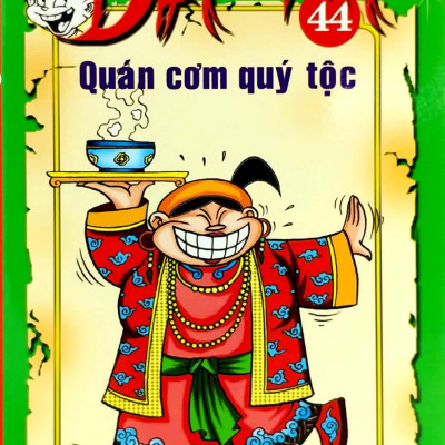 Thần Đồng Đất Việt 44 - Quán Cơm Quí Tộc