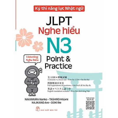Sách - Kỳ Thi Năng Lực Nhật Ngữ JLPT N3 Point & Practice: Nghe Hiểu (NXB Trẻ)