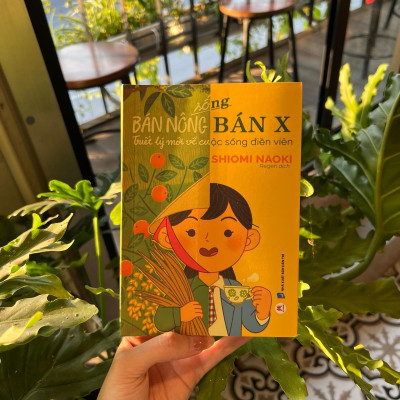 Sách - SỐNG BÁN NÔNG BÁN X - TRIẾT LÝ MỚI VỀ CUỘC SỐNG ĐIỀN VIÊN- 2H Books