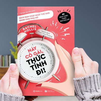 Này cô gái, thức tỉnh đi! (Girl, Wash Your Face) - Happiness is the end game - Tác giả: Rachel Hollis