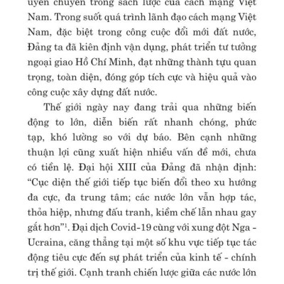 Kế thừa, phát huy truyền thống dân tộc, tư tưởng ngoại giao Hồ Chí Minh, quyết tâm xây dựng và phát triển nền đối ngoại, ngoại giao toàn diện, hiện đại, mang đậm bản sắc "cây tre Việt Nam