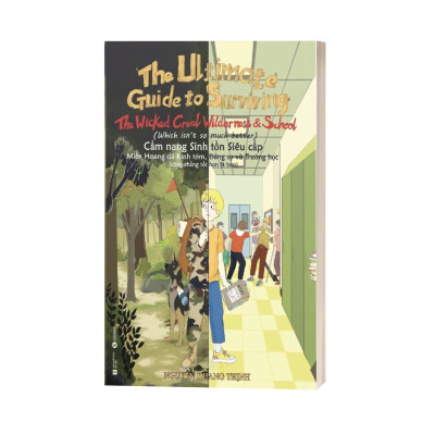 Cẩm Nang Sinh Tồn Siêu Cấp: Miền Hoang Dã Kinh Tởm, Đáng Sợ Và Trường Học