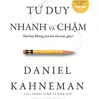 Sách - Tư Duy Nhanh Và Chậm - Thinking Fast And Slow - Khổ Nhỏ