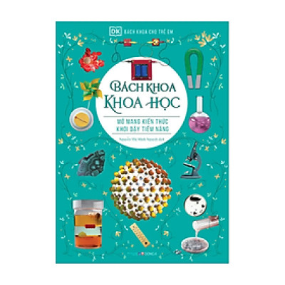 Bách Khoa Cho Trẻ Em - Bách Khoa Khoa Học  (ĐA)